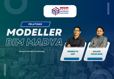 MODELLER BIM MADYA
